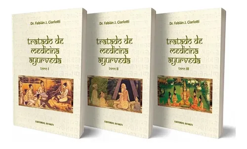 Tratado de Medicina Ayurveda 3 tomos - Fabián J. Ciarlotti