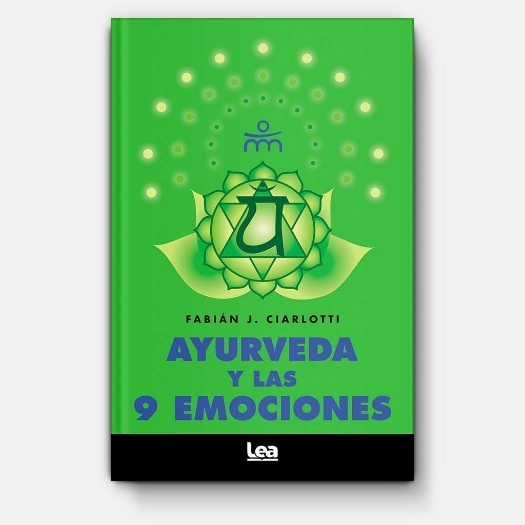 Ayurveda y las 9 emociones - Dr. Fabián J. Ciarlotti