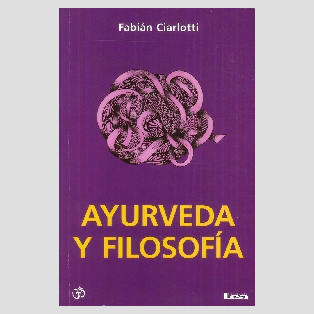 01-Libro - Ayurveda y Filosofía - Ciarlotti
